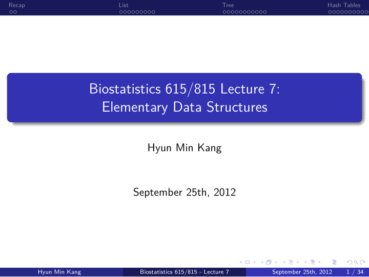 elementary data structures biostatistics 615 815 lecture 7