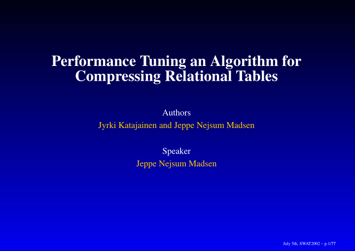 performance tuning an algorithm for compressing