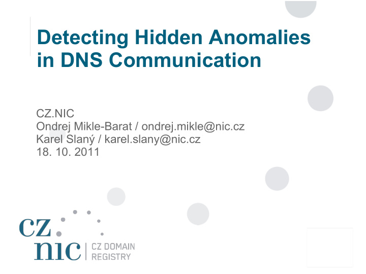detecting hidden anomalies in dns communication