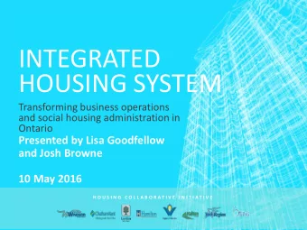 INTEGRATED  HOUSING SYSTEM  Transforming business operations  and social housing administration in
