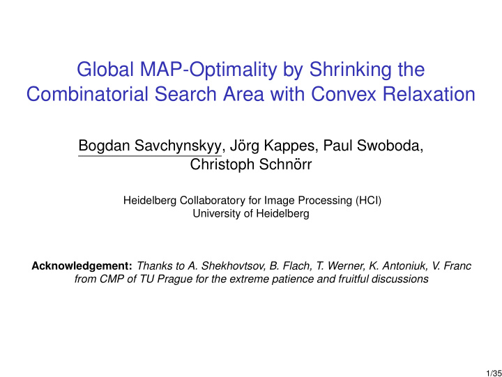 global map optimality by shrinking the combinatorial