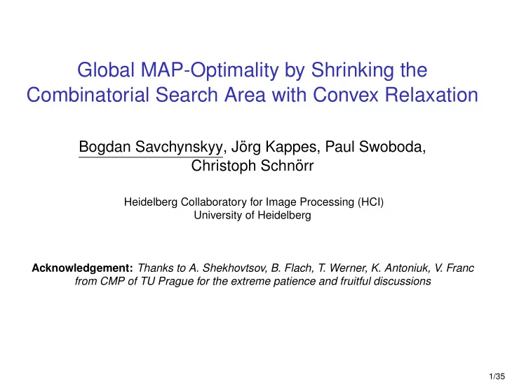 global map optimality by shrinking the combinatorial