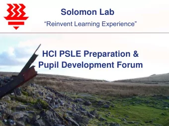 Pupil Development Forum Reinvent Learning Experience  1  1. Motivation Alignment  .  Solomon