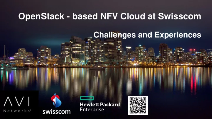 openstack based nfv cloud at swisscom