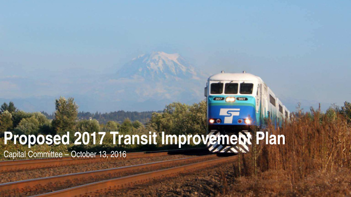 proposed 2017 transit improvement plan