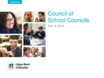Council of  School Councils  Feb. 6, 2019  1  2 Tonights Agenda  7:00 p.m.  Introductions,
