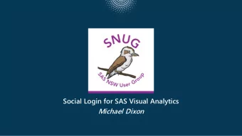 Social Login for SAS Visual Analytics  Michael Dixon  Please Come In!  Social Login for SAS Visual