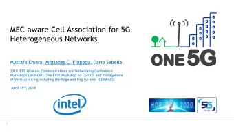 Heterogeneous Networks  Mustafa Emara, Miltiades C. Filippou, Dario Sabella  2018 IEEE Wireless
