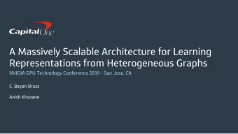A Massively Scalable Architecture for Learning  Representations from Heterogeneous Graphs  NVIDIA