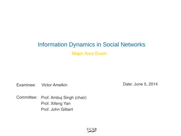 information dynamics in social networks