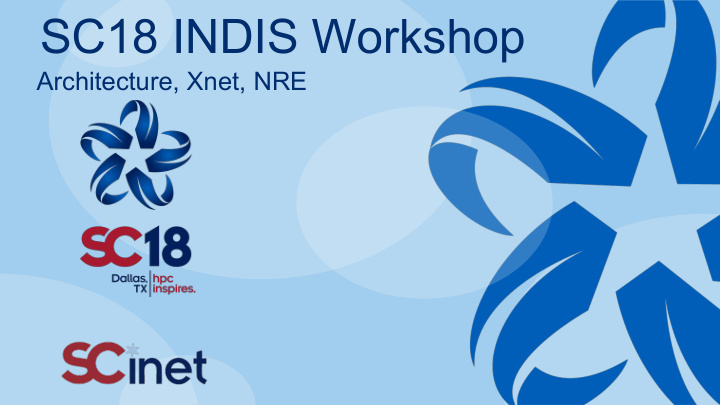 sc18 indis workshop