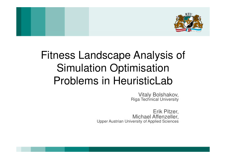 fitness landscape analysis of simulation optimisation