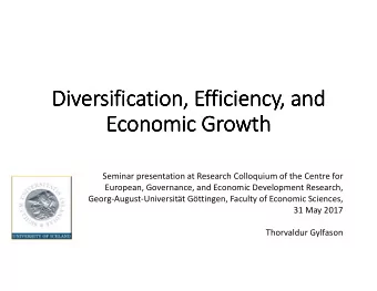 Diversification, Efficiency, and  Diversification, Efficiency, and  Diversification, Efficiency,