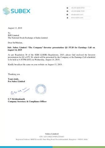 August 13, 2019  To  BSE Limited  The National Stock Exchange of India Limited  Dear Sir/Madam,
