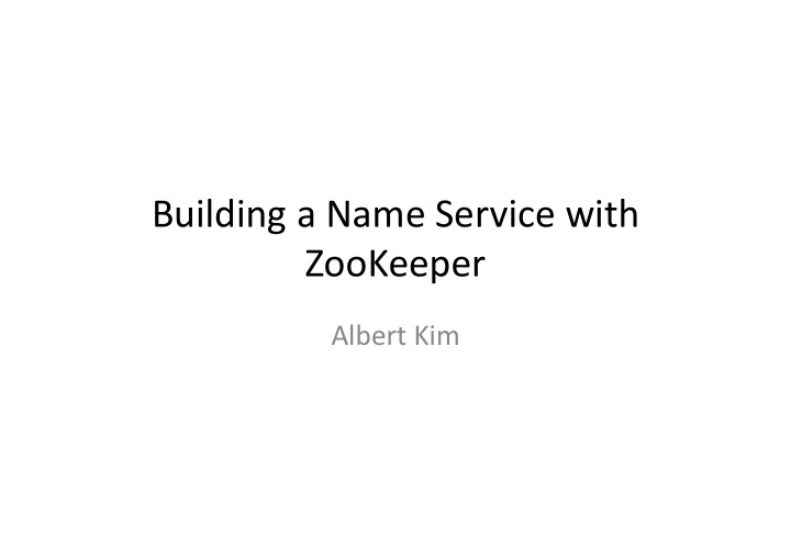 building a name service with zookeeper