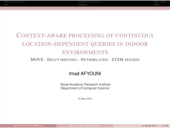 A CTIVITIES AND ACHIEVEMENTS DURING THE STSM M AIN CONTRIBUTIONS  An extension of the hierarchical