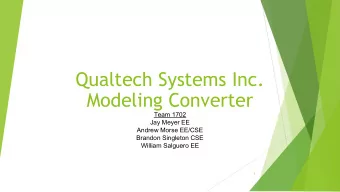 Qualtech Systems Inc.  Modeling Converter  Team 1702  Jay Meyer EE  Andrew Morse EE/CSE  Brandon