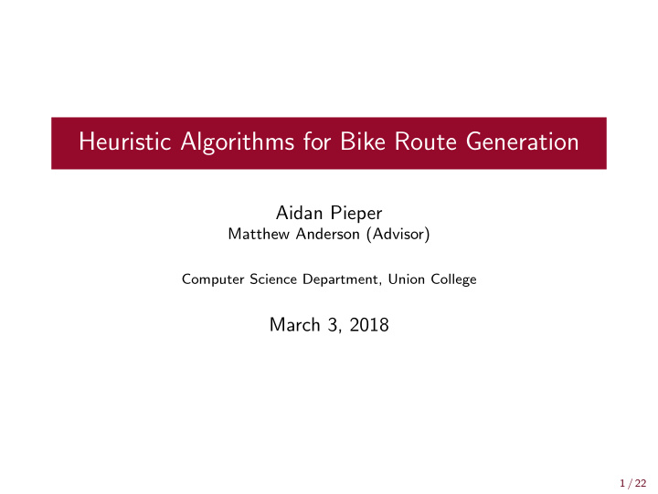 heuristic algorithms for bike route generation