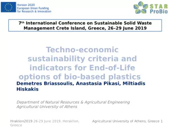 Techno-economic  sustainability criteria and  indicators for End-of-Life  options of bio-based