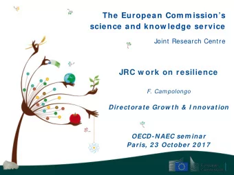 The European Com m issions  science and know ledge service  Joint Research Centre  JRC w ork on