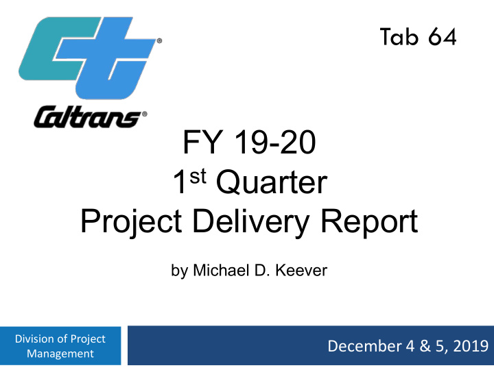 fy 19 20 1 st quarter project delivery report