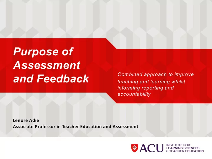 purpose of assessment
