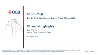 Financial Highlights  Lee Wai Fai  Group Chief Financial Officer  6 August 2020 Disclaimer: This