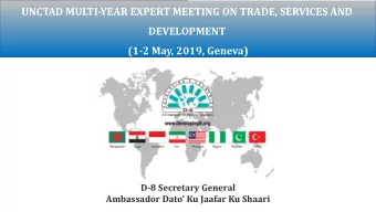UNCTAD MULTI-YEAR EXPERT MEETING ON TRADE, SERVICES AND  DEVELOPMENT  (1-2 May, 2019, Geneva)  D-8