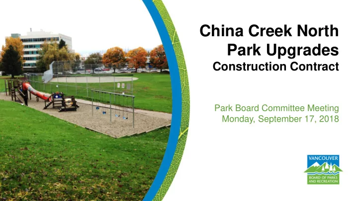 china creek north
