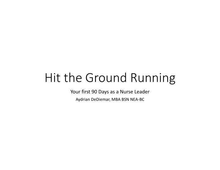 hit the ground running