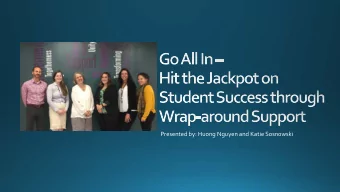 Presented by: Huong Nguyen and Katie Sosnowski  Introduction  |    TAWC Overview    |    Student