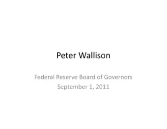 Peter Wallison  Federal Reserve Board of Governors September 1, 2011  A History of Home Values  The