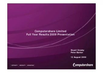 Computershare Limited  Full Year Results 2009 Presentation  Stuart Crosby  Peter Barker  Peter