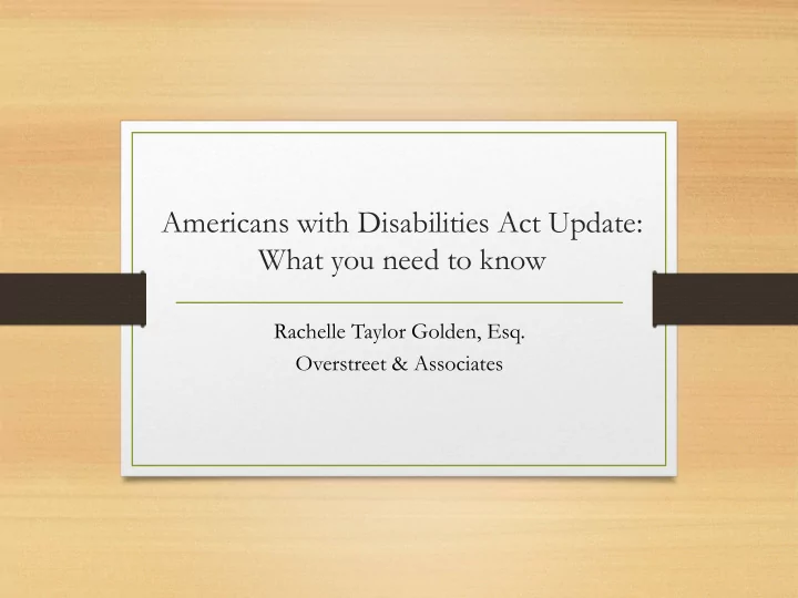 americans with disabilities act update what you need to
