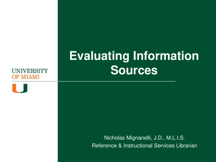 evaluating information