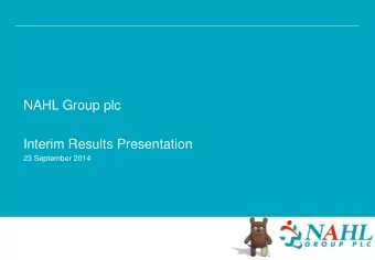 Interim Results Presentation  23 September 2014  Disclaimer  1 This document is an investor