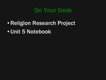 On Your Desk  Religion Research Project  Unit 5 Notebook  UNIT 5: Religion  Chapter 7  Key