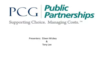 Presenters:  Eileen Wickey  &amp;  Tony Lee  Provider Directory  ry  Welcome!  How it Works for