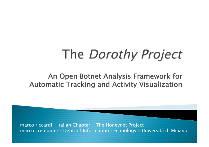 an open botnet analysis framework for an open botnet