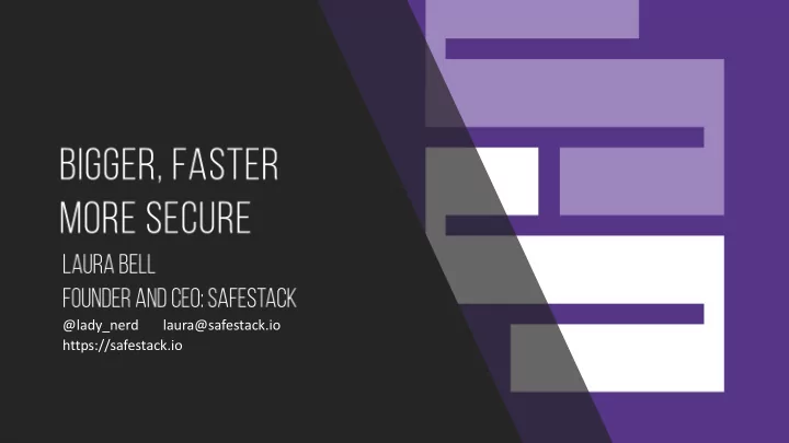 lady nerd laura safestack io https safestack io in this