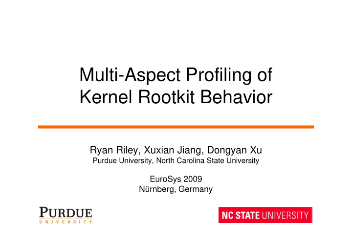 multi aspect profiling of kernel rootkit behavior