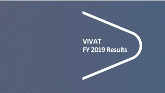 VIVAT  FY 2019 Results  1  VIVAT 2019 at a Glance  Our performance  Gross premium income  Operating
