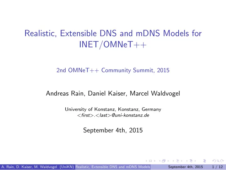 realistic extensible dns and mdns models for inet omnet