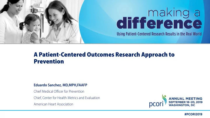 a patient centered outcomes research approach to