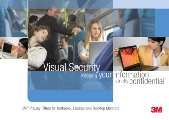 Visual Security Keeping your information strictly confidential 3M TM Privacy Filters for Netbooks,