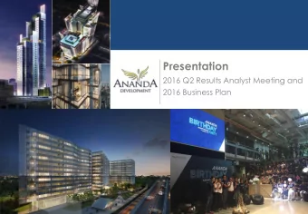 Presentation  2016 Q2 Results Analyst Meeting and 2016 Business Plan  Disclaimer The information