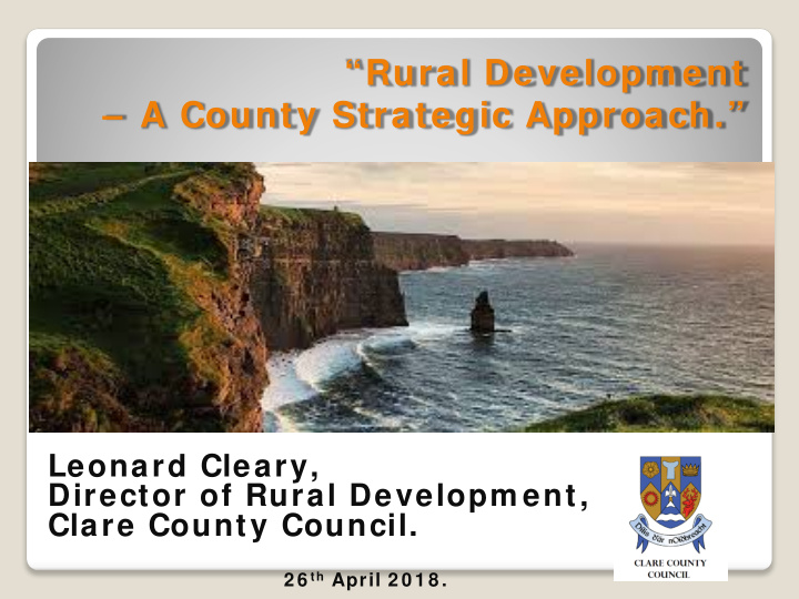 leonard cleary director of rural developm ent clare