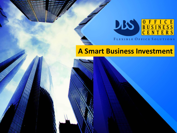 a smart business investment