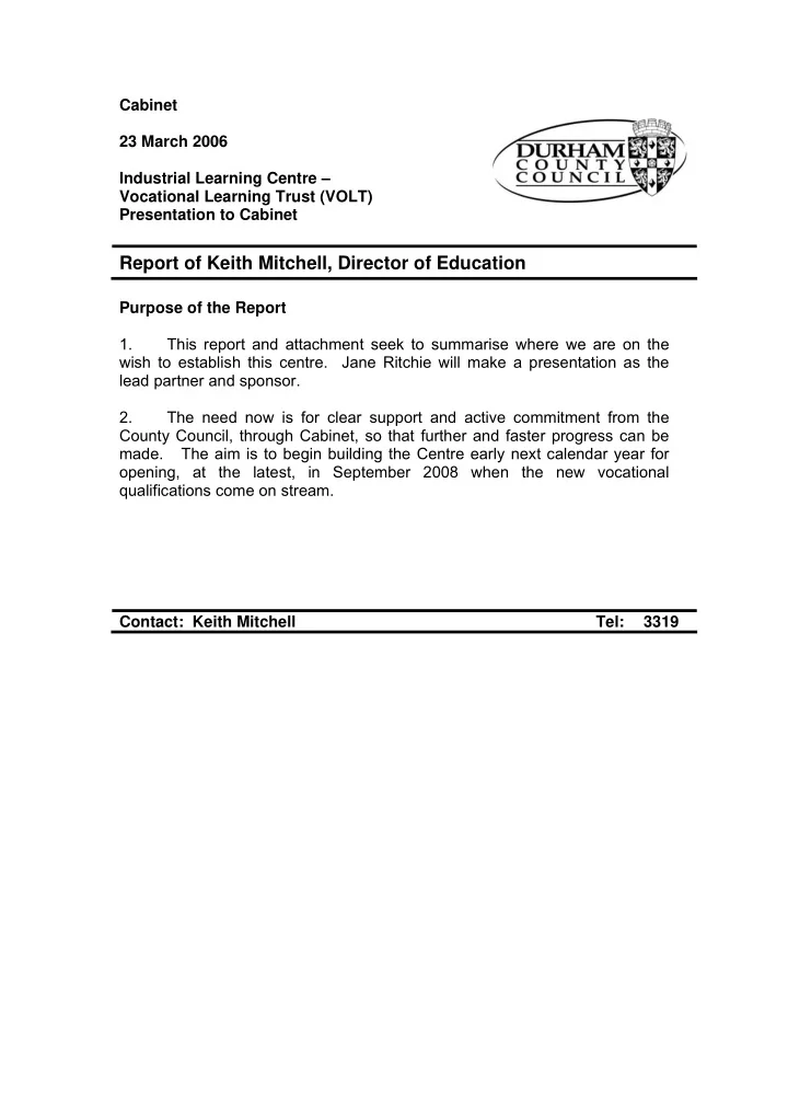 report of keith mitchell director of education purpose of