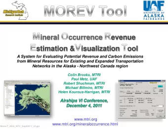 ineral  ccurrence  evenue  stimation &amp;  isualization ool  A System for Evaluating Potential